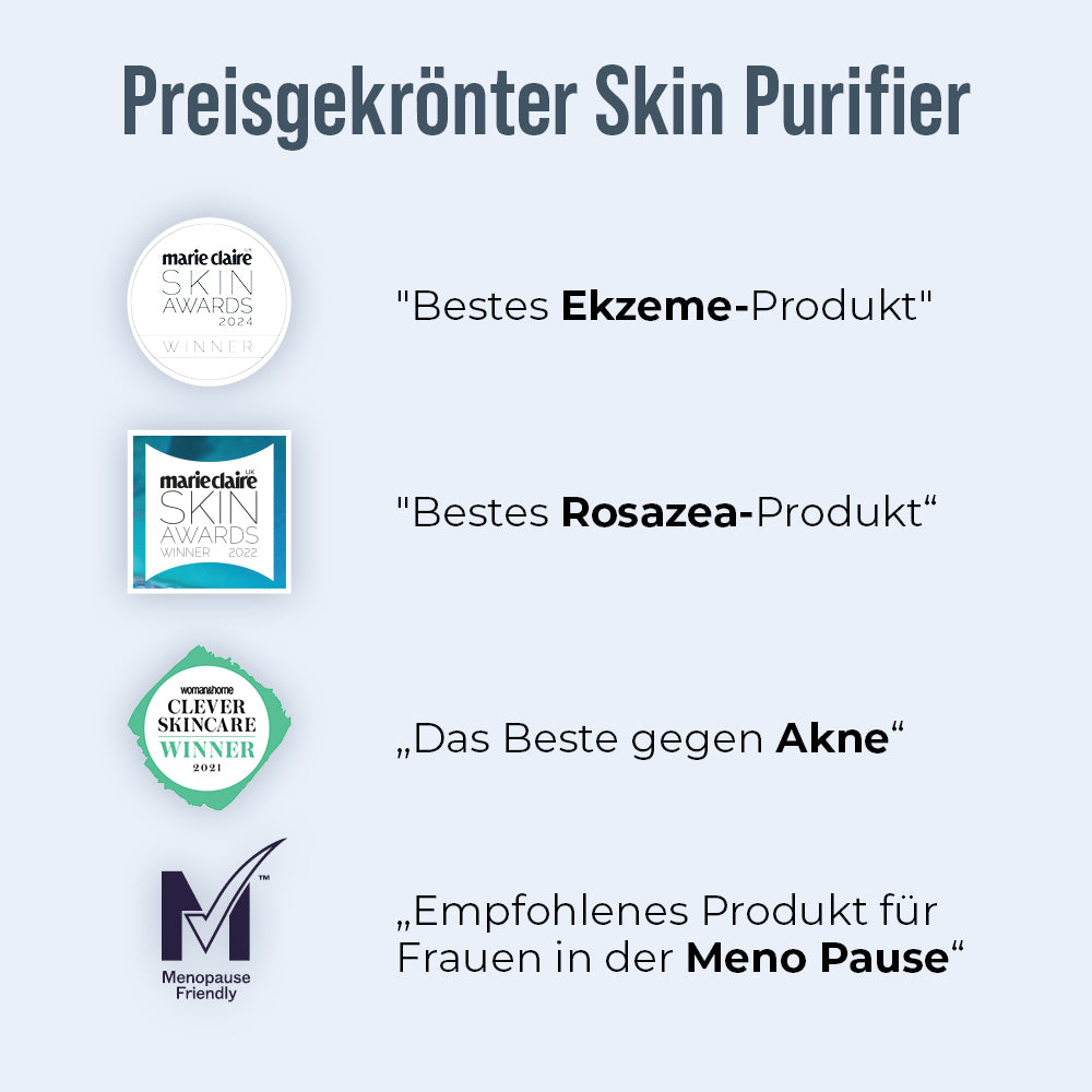 Grafik mit Titel „Preisgekrönter Skin Purifier“; zeigt vier Auszeichnungen: Marie Claire Skin Awards 2024 („Bestes Ekzeme-Produkt“), Marie Claire Skin Awards 2022 („Bestes Rosazea-Produkt“), Woman&Home Clever Skincare Winner 2021 („Das Beste gegen Akne“) und Menopause Friendly („Empfohlenes Produkt für Frauen in der Menopause“).